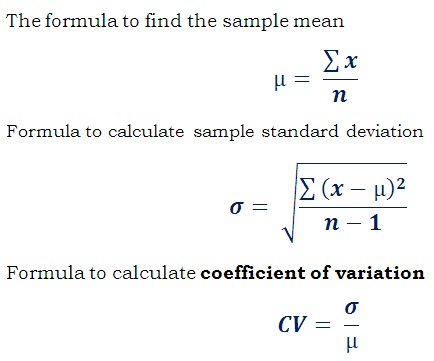 formula C<sub>v</sub> = Standard Deviation / Mean to find coefficient of variation